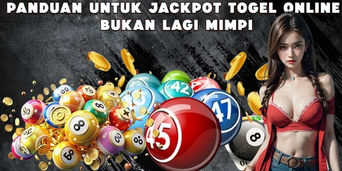 Panduan Untuk Jackpot Togel Online Bukan Lagi Mimpi
