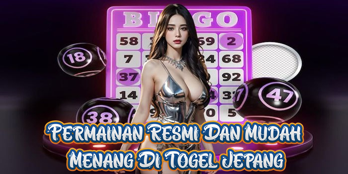 Permainan Resmi Dan Mudah Menang Di Togel Jepang